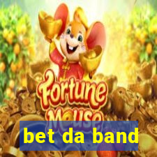 bet da band